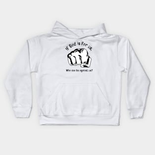 If God is for us Kids Hoodie